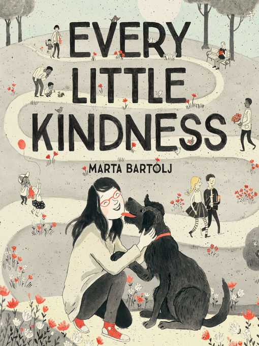 Title details for Every Little Kindness by Marta Bartolj - Available